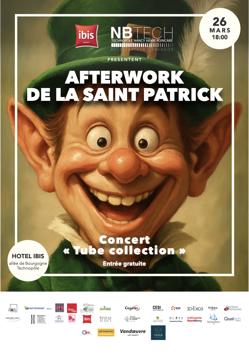 Affiche de l’afterwork Saint-Patrick organisé par NBTECH sur le Technopôle de Nancy avec un lutin festif, le logo NBTECH et Ibis, et la date du 26 mars 2026.